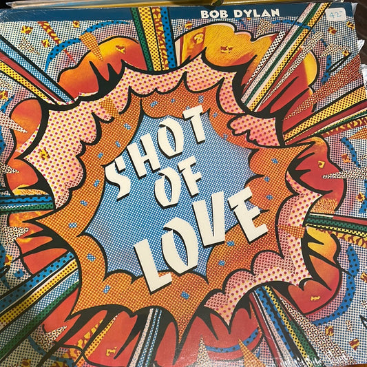 Shot Of Love - Bob Dylan