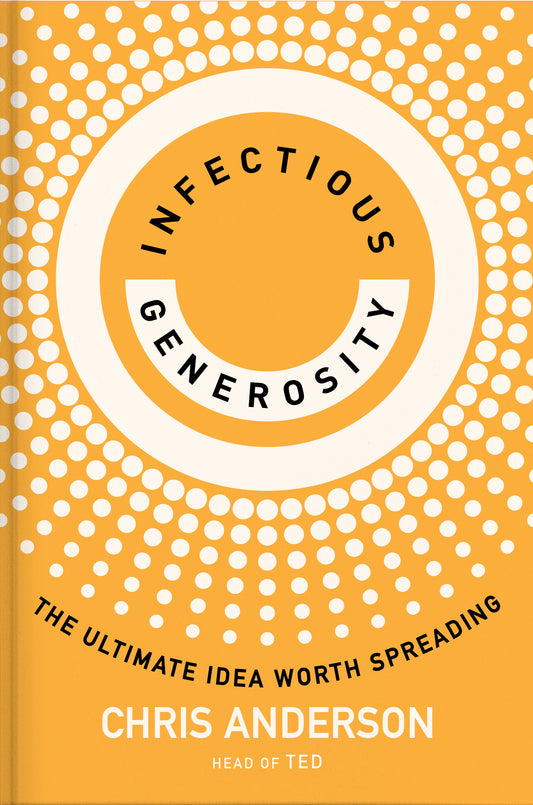 Infectious Generosity