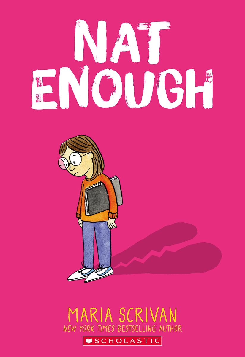 Nat Enough: A Graphic Novel (Nat Enough #1) - Maria Scrivan