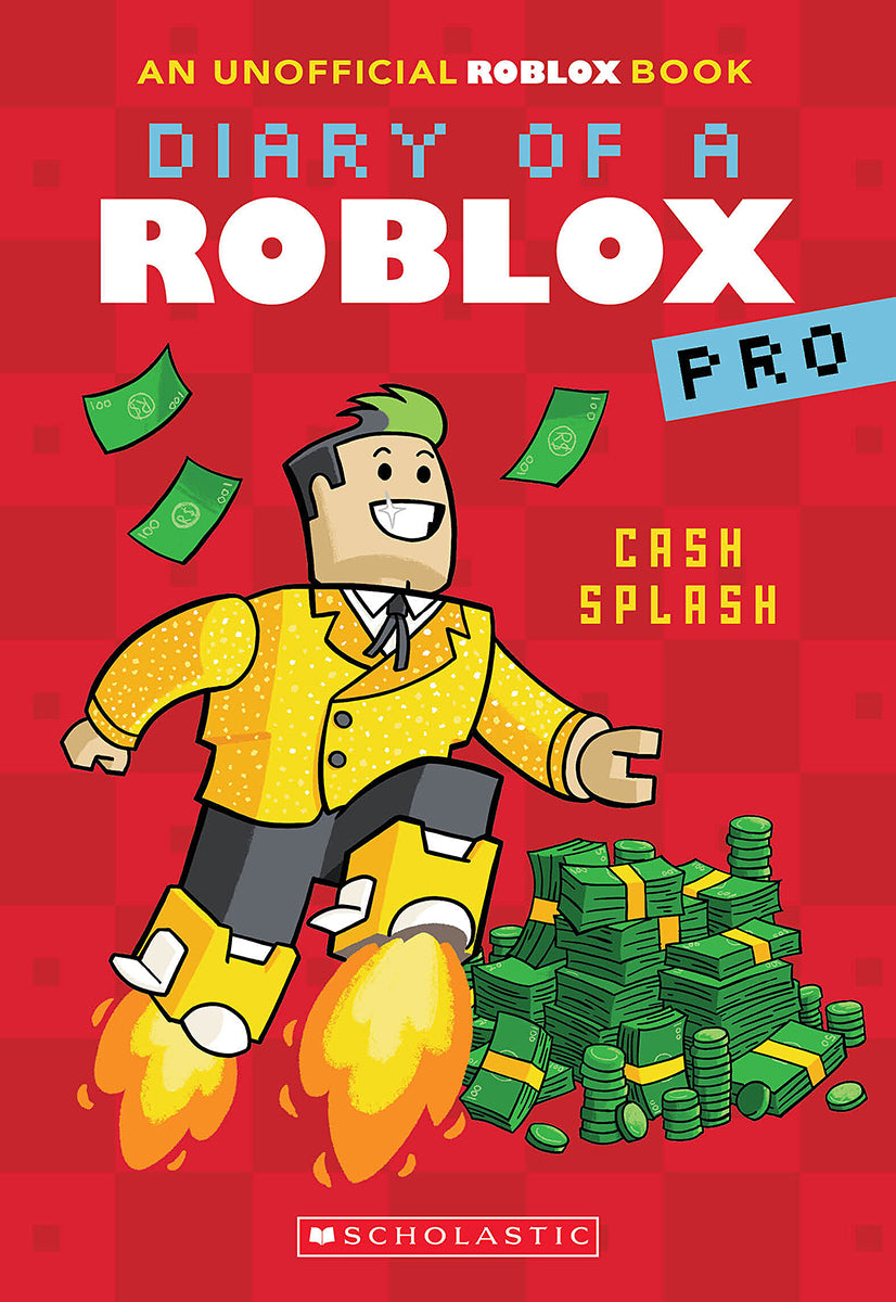 Cash Splash (Diary of a Roblox Pro #7: An AFK Book)