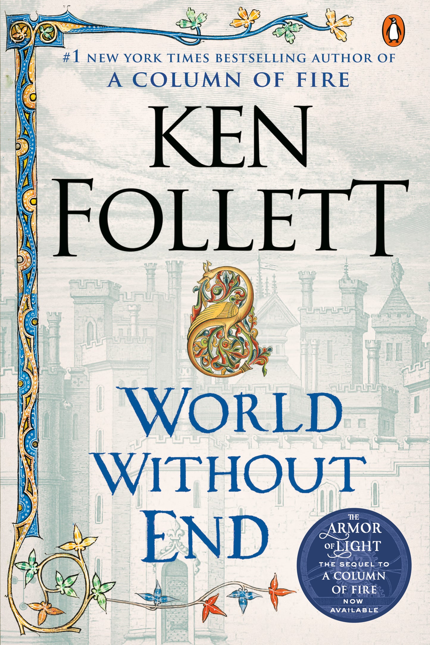 World Without End (Kingsbridge Series Book 4) - Ken Follett