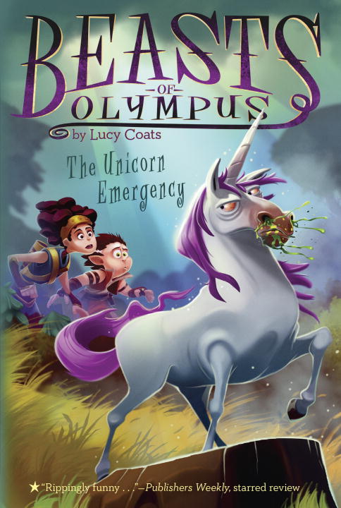 Beasts of Olympus: The Unicorn Emergency (Book #8) - Lucy Coats