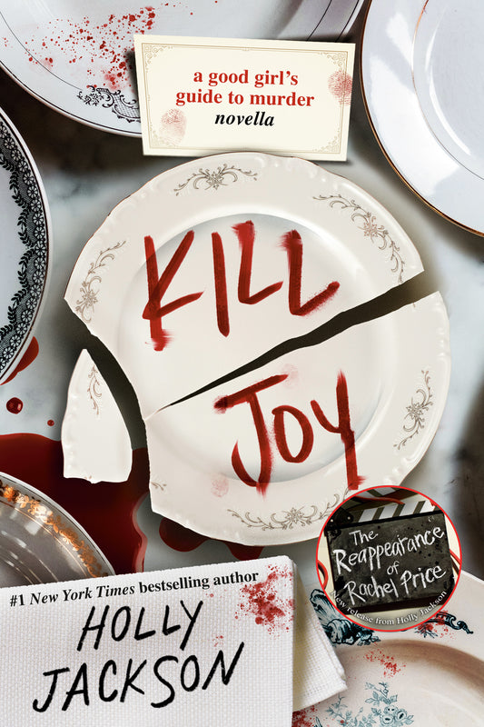 Kill Joy (A Good Girl's Guide to Murder Novella) - Holly Jackson