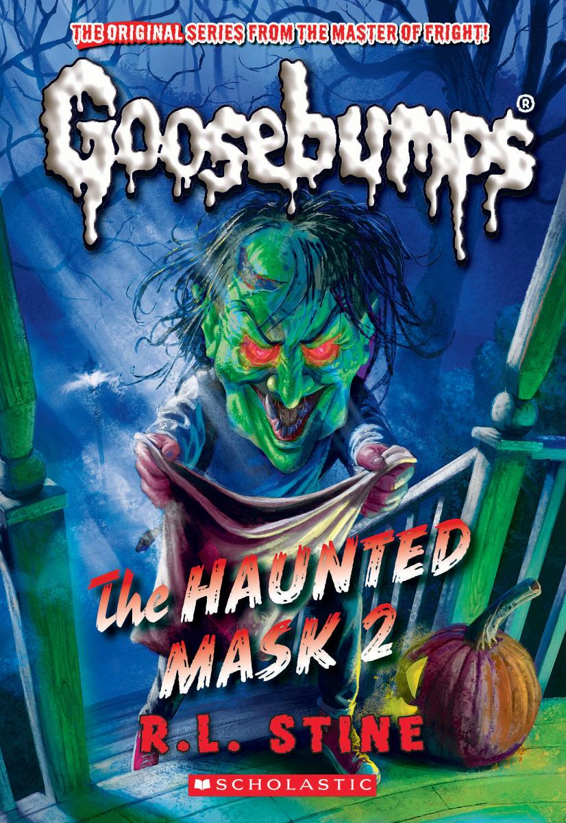 The Haunted Mask II (Classic Goosebumps #34) - R.L. Stine