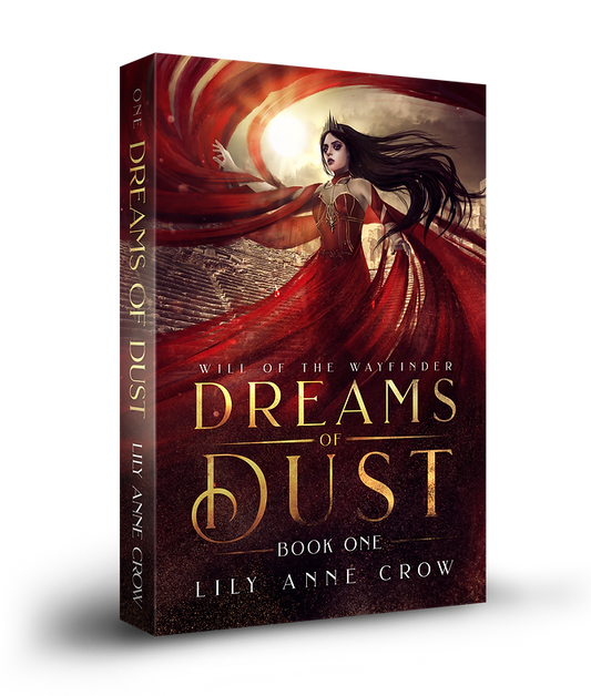 Dreams of Dust - Lily Anne Crow