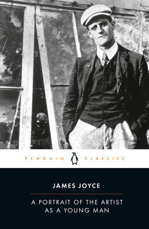 A Portrait of the Artist as a Young Man - James Joyce