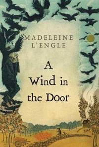 A Wind in the Door - Madeleine L'Engle