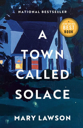 A Town Called Solace - Mary Lawson