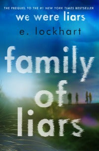 A Family of Liars - E. Lockhart