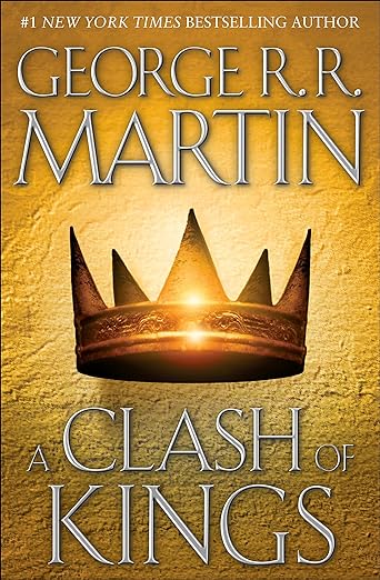 A Clash of Kings - George R. R. Martin