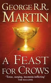 A Feast for Crows - George R. R. Martin