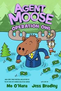 Agent Moose Operation Owl - Mo O'Hara