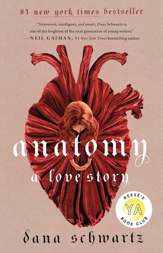 Anatomy: A Love Story - Dana Schwartz