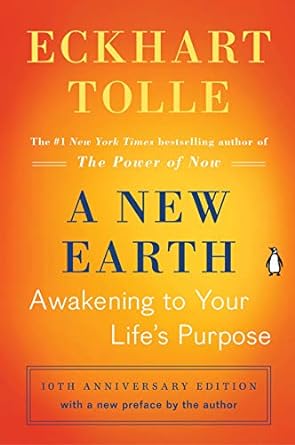 A New Earth - Eckhart Tolle