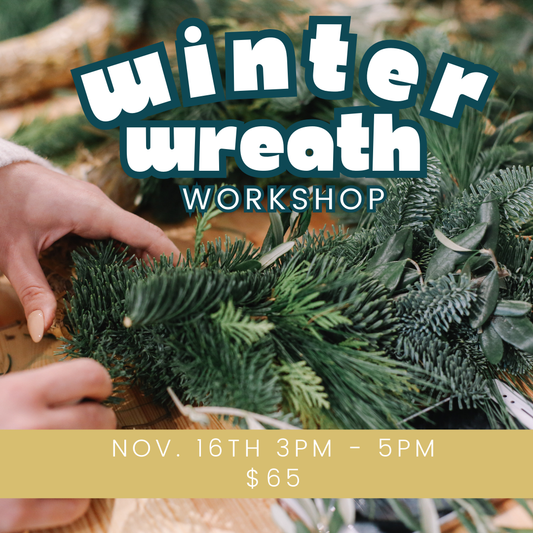 Winter Wreath Workshop with Adrianne